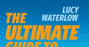 Book cover. Lucy Waterlow, The Ultimate Guide to parkrun. Everything you need to know about the friendliest 5k in the world.