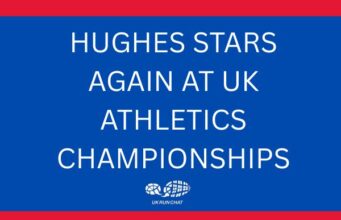 White text on blue background reads: HUGHES STARS AGAIN AT UK ATHLETICS CHAMPIONSHIPS