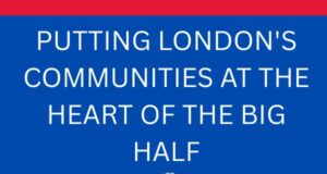 White text on blue background: London's communities at the heart of The Big Half