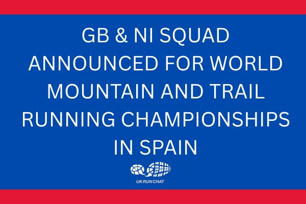 Web Image (600 × 400px) (3) White writing on blue background: GB & NI squad announced for World Mountain and Trail Running Championships in Spain