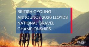 Text overlaid two cyclists on gravel: British Cycling announce 2026 Lloyds National Gravel Championships