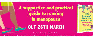 Poster for book with text: A supportive and practical guide to running in menopause out 26th March