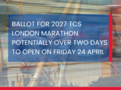 Text over photo of runners in London reads: BALLOT FOR 2027 TCS LONDON MARATHON POTENTIALLY OVER TWO DAYS TO OPEN ON FRIDAY 24 APRIL