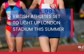 BRITISH ATHLETES SET TO LIGHT UP LONDON STADIUM THIS SUMMER (Text overlays a photo of two female athletes on a running track)